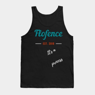 Its a process offense and defense we call it Flofense Tank Top